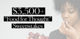 Food for Thought Sweepstakes View Product Image