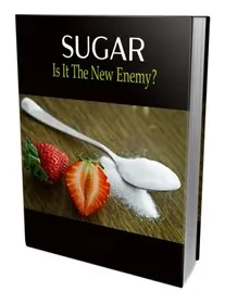 SUGAR - Is It The New Enemy digital ebook cover