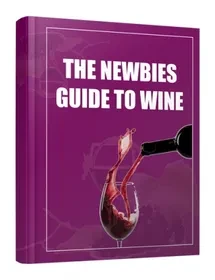 The Newbie Guide to Wine digital ebook cover