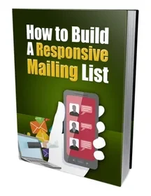 Build A Responsive Mailing List digital ebook cover