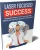 Laser Focused Success digital ebook cover