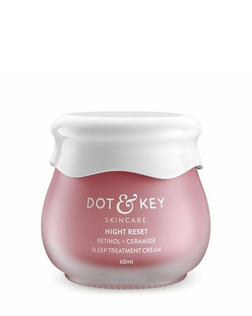 Dot & Key Night Reset Retinol + Ceramide Sleep Treatment Cream Dot & Key Night Reset Retinol + Ceramide Sleep Treatment Cream