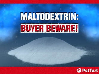 Maltodextrin: Buyer Beware! Maltodextrin: Buyer Beware!