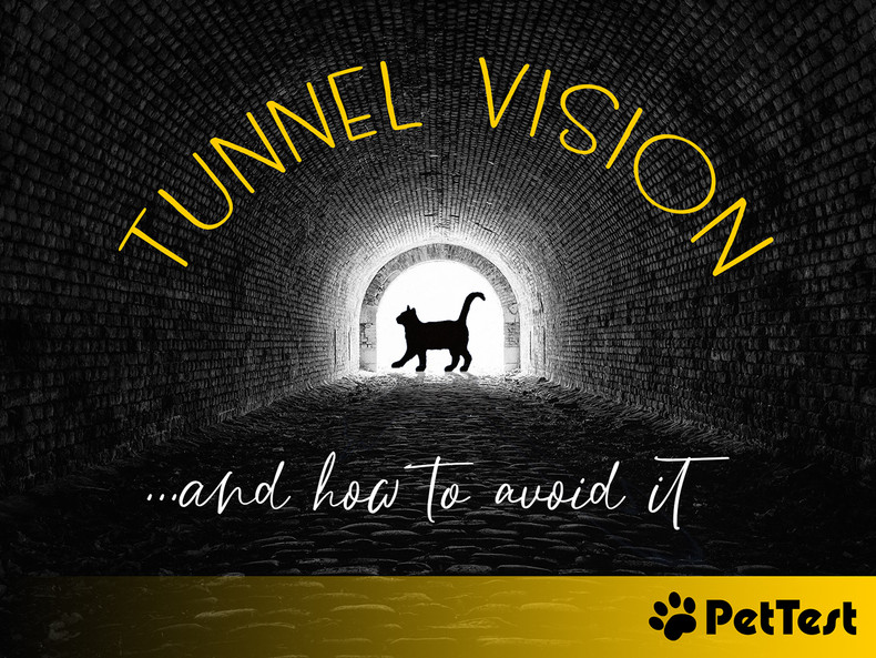 ​Tunnel Vision