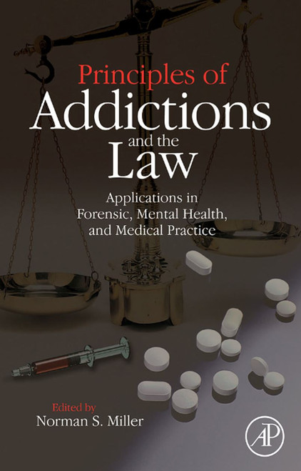 (PDF) Principles of Addictions and the Law: Applications in Forensic, Mental Health, and Medical Practice (PDF) Principles of Addictions and the Law: Applications in Forensic, Mental Health, and Medical Practice