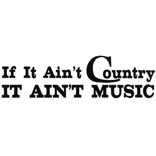 Made in the USA - Ain't Country Sticker