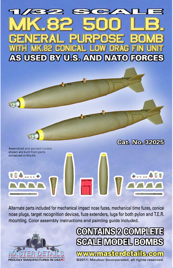 32025 - MK.82 500 LB. General Purpose Bomb (X2) - Master Details