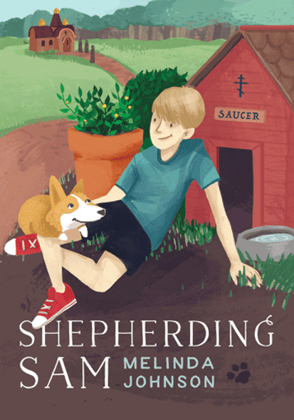 Shepherding Sam by Melinda Johnson. A chapter book for children 7-12 years old.