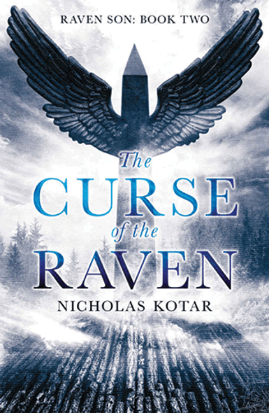 The Curse of the Raven (Raven Son, Book Two) The Curse of the Raven (Raven Son, Book Two)