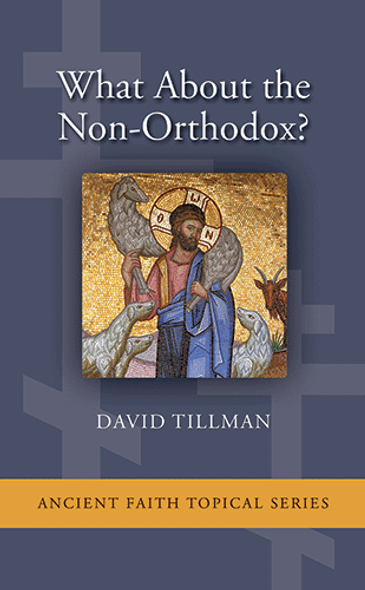 What About the Non-Orthodox? What About the Non-Orthodox?