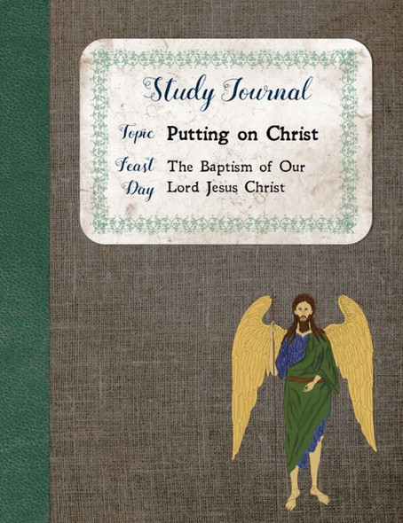 Study Journal: Putting on Christ
