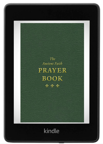 The Ancient Faith Prayer Book (ebook) SPECIAL OFFER!