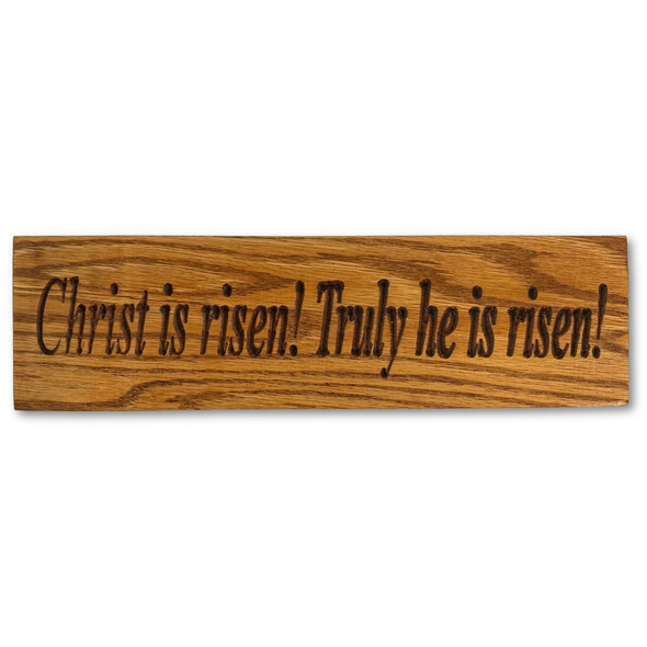 Christ is risen! carved wooden plaque