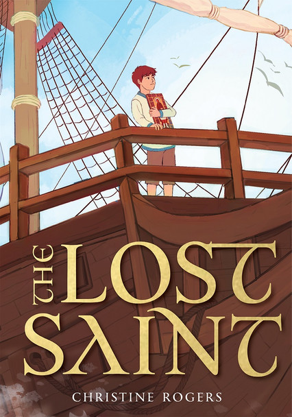 The Lost Saint by Christine Rogers