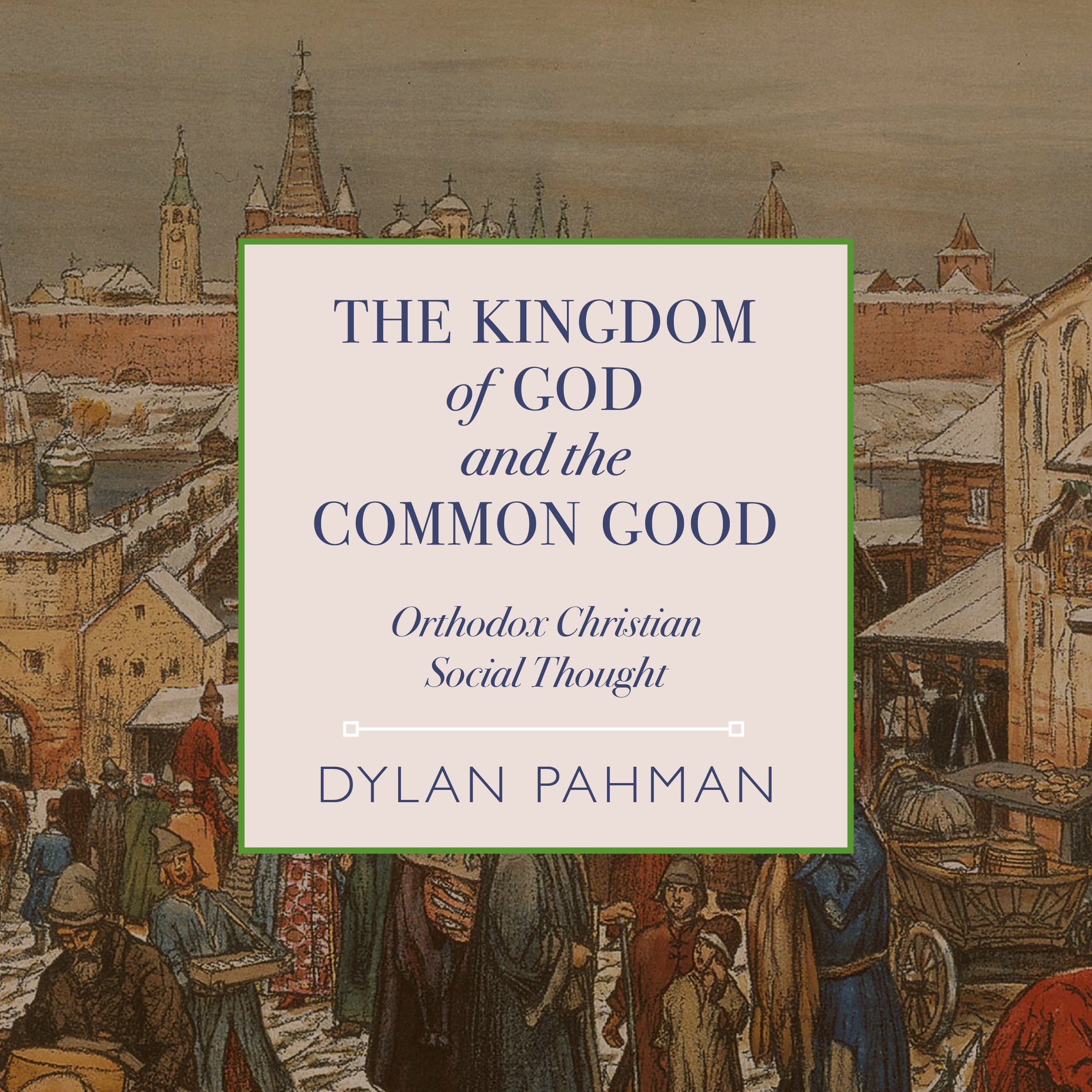 The Kingdom of God and the Common Good