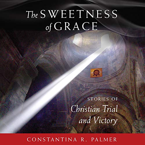 Shop Sweetness of Grace on Audible