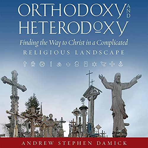 Shop Orthodoxy and Heterodoxy on Audible!