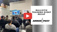 BallistiX Training @armorpoxy Distribution Center