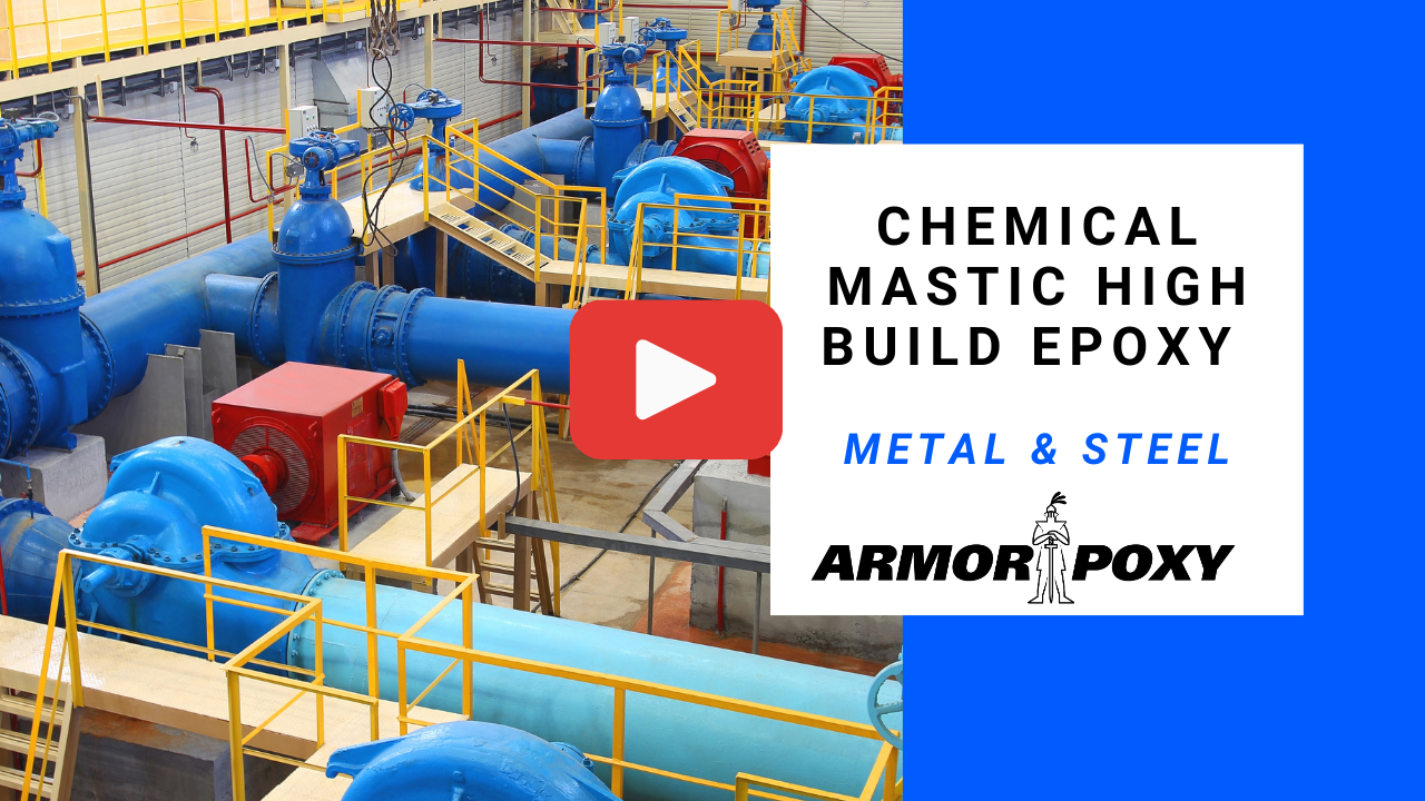 ArmorPoxy Chemical Mastic High Build Epoxy - Tutorial Video - Armorpoxy Inc