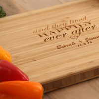 And They Lived Happily Ever After - Bamboo Cutting Board