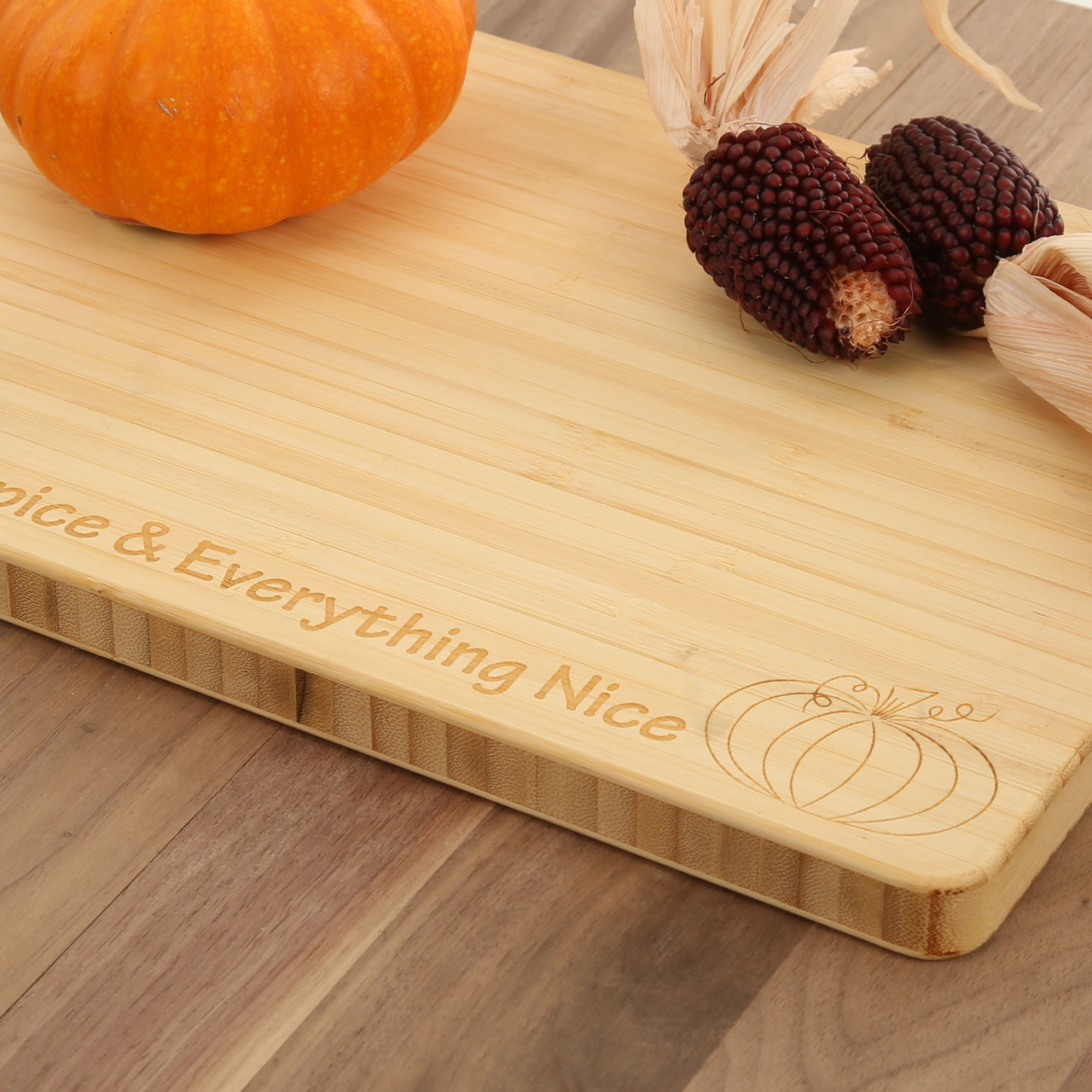 Pumpkin Spice and Everything Nice - Bamboo Cutting Board 