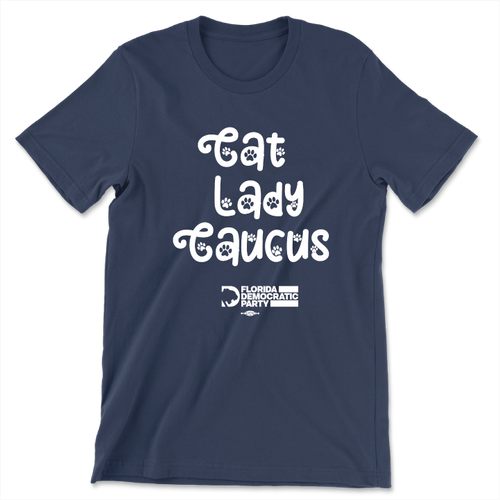 Cat Lady Caucus (Unisex Navy Tee)