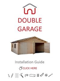 Double Garage Installation Guide