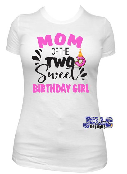 HT Vinyl - Mom of Two Sweet Birthday Girl