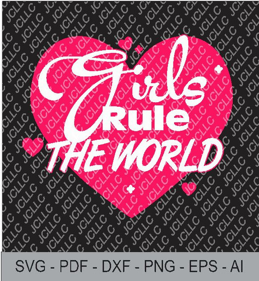 SVG -Girls Rule The World