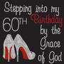 Stepping into my ?? by Grace of God