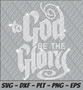 Rhinestone SVG - To God Be The Glory Rhinestone SVG - To God Be The Glory