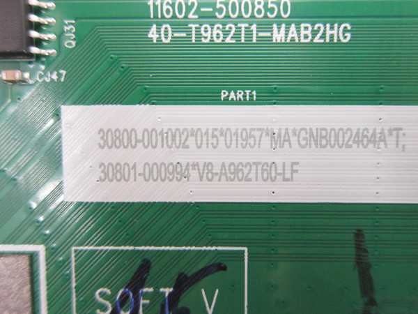 TCL 43Q570F Main Board 30800-001002 (40-T962T1-MAB2HG)