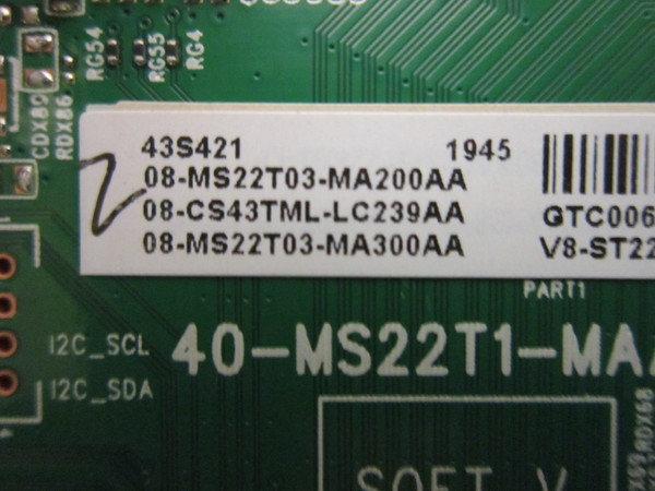 TCL 43S421 55S20 Main Board (40-MS22T1-MAA2HG) 08-MS22T03-MA200AA