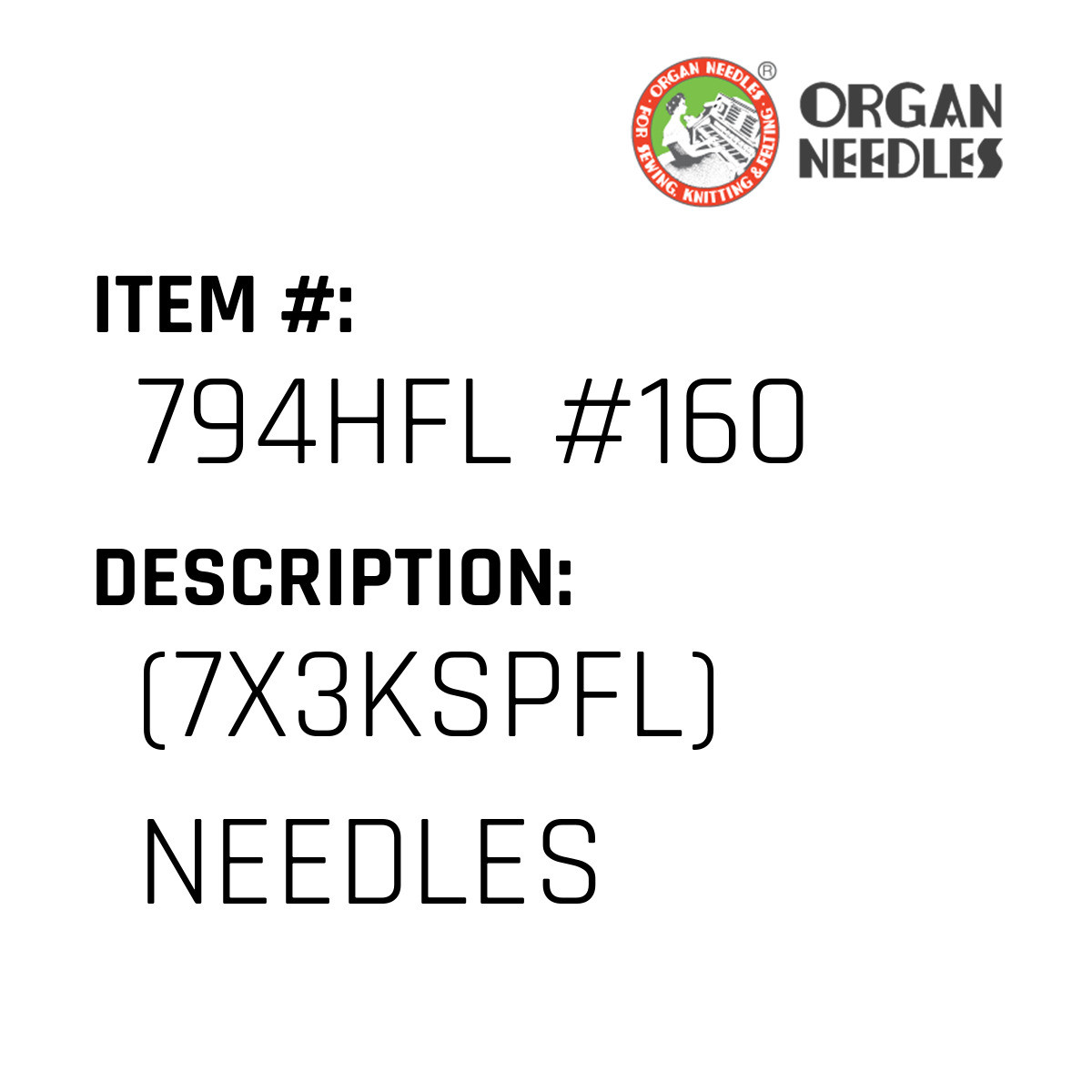 7X3Kspfl) Needles - Organ Needle #794HFL #160 - Jacksew Parts Store
