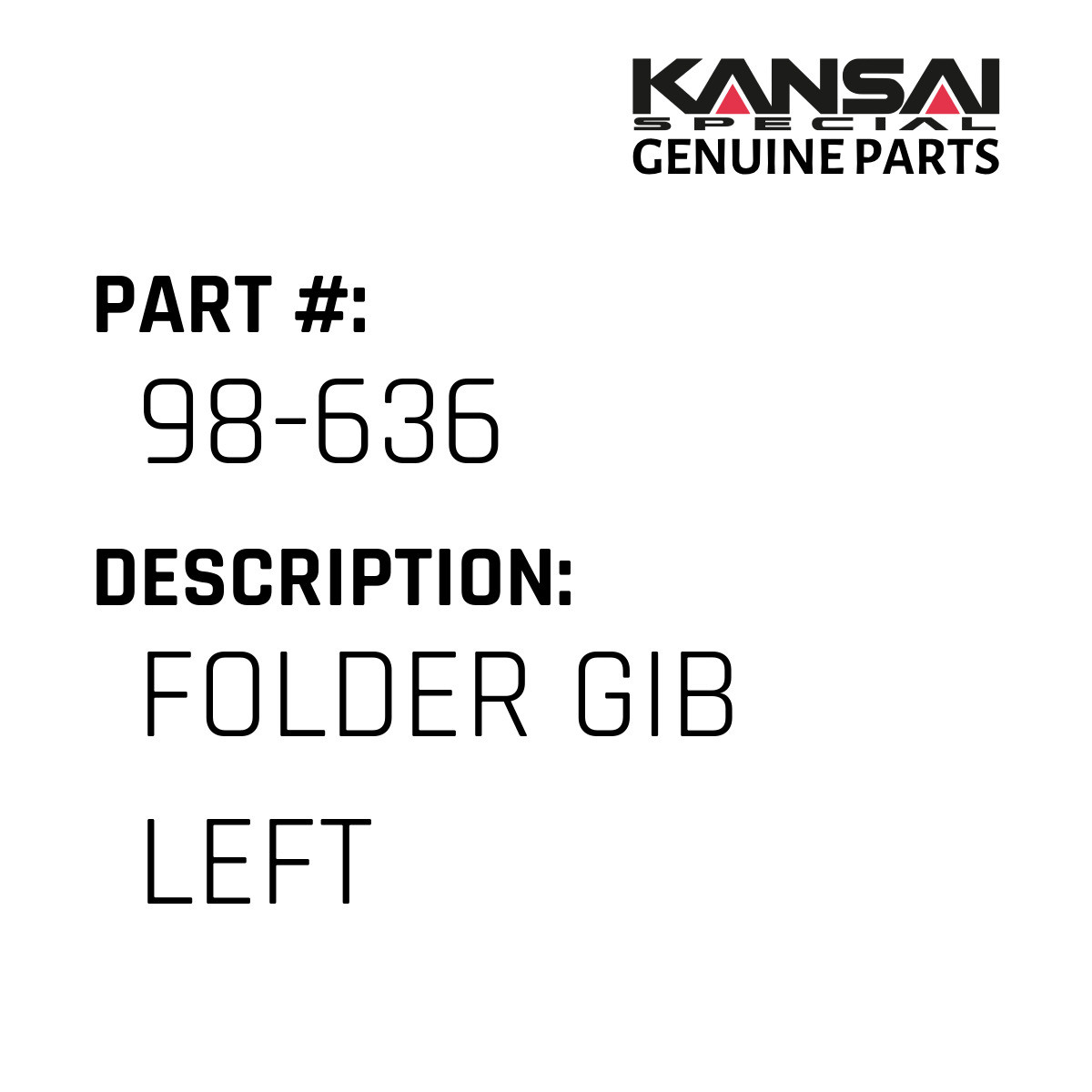Folder Gib Left - Kansai Special #98-636 - Jacksew Parts Store