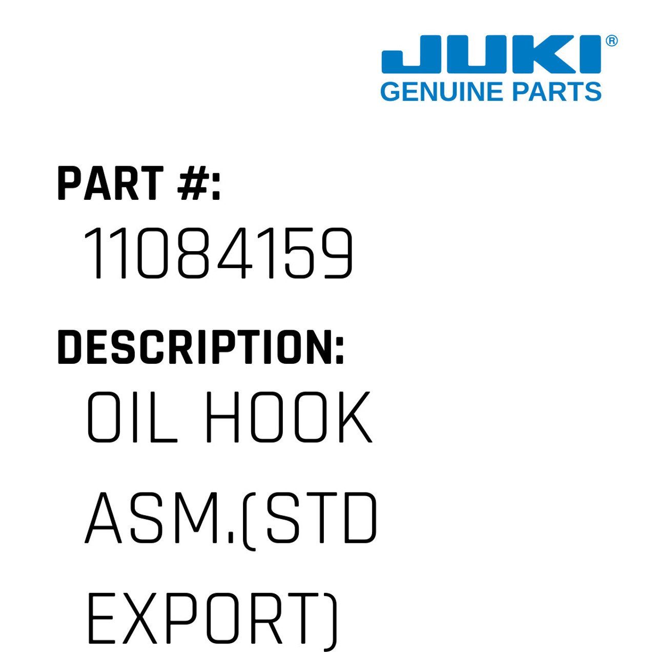 Oil Hook Asm. - Juki #11084159 - Jacksew Parts Store
