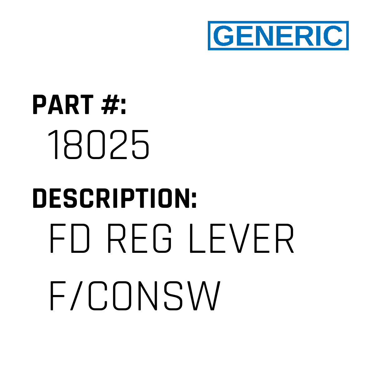 Fd Reg Lever F/Consw - Generic #18025 - Jacksew Parts Store