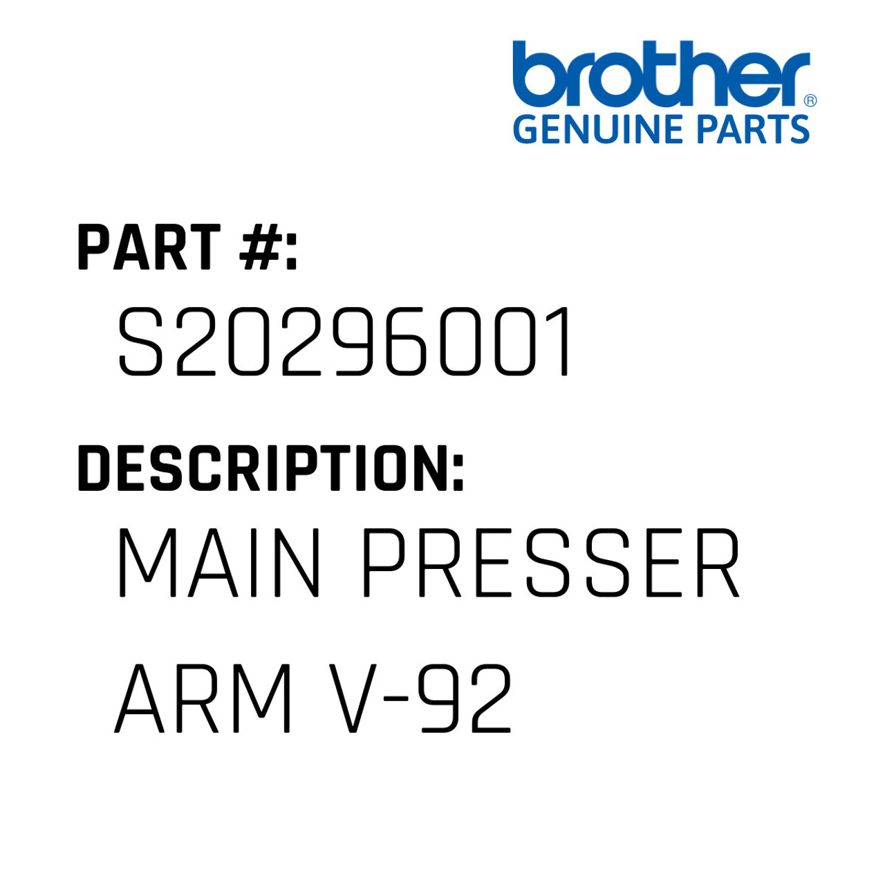 Main Presser Arm V-92 - Brother #S20296001 - Jacksew Parts Store
