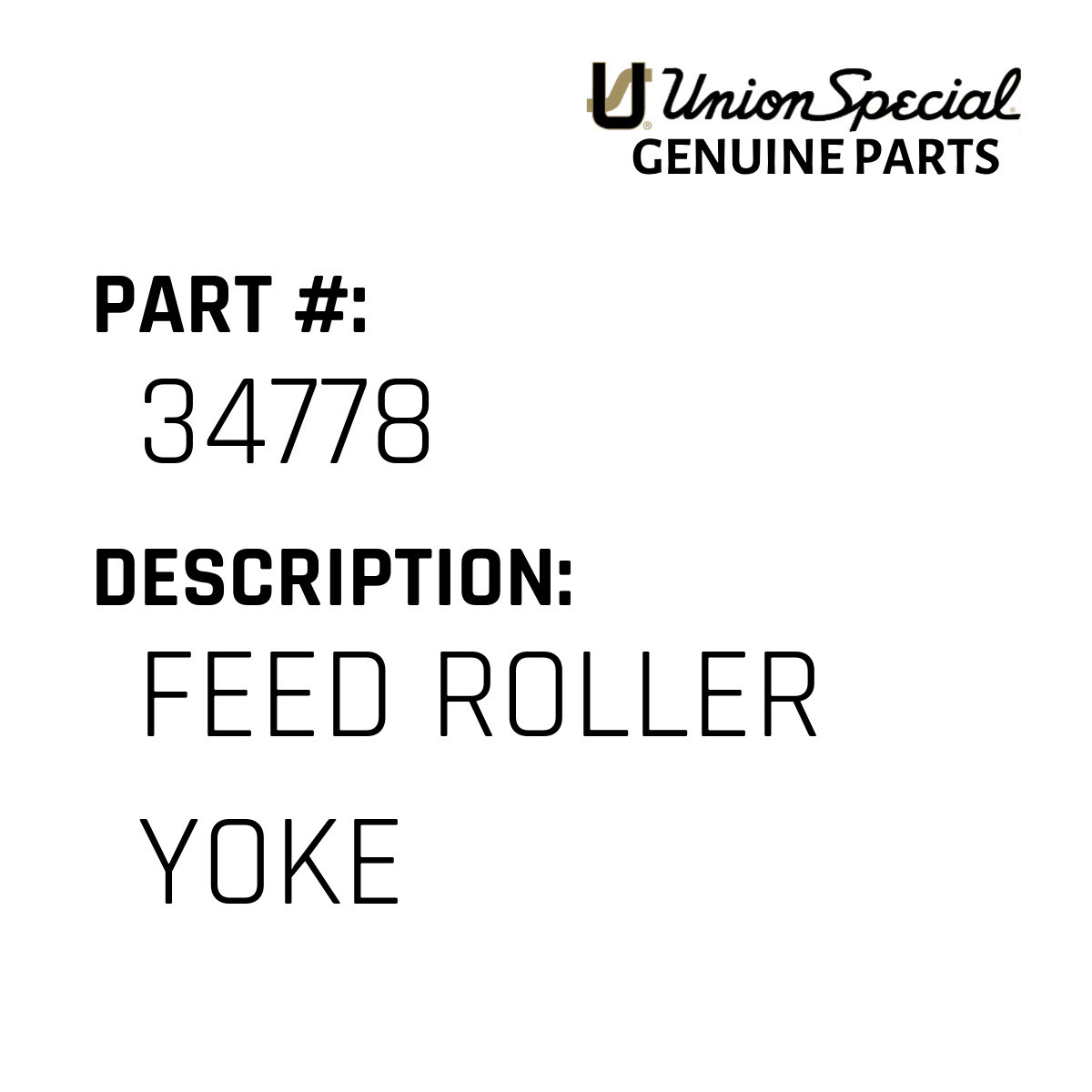 Feed Roller Yoke - Union Special #34778 - Jacksew Parts Store