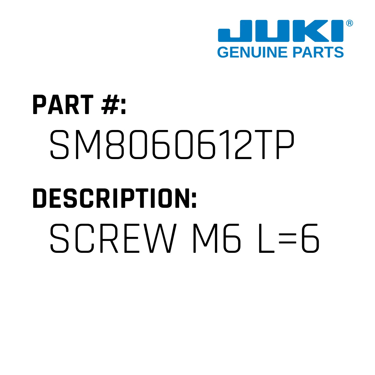 Screw M6 L=6 - Juki #SM8060612TP - Jacksew Parts Store