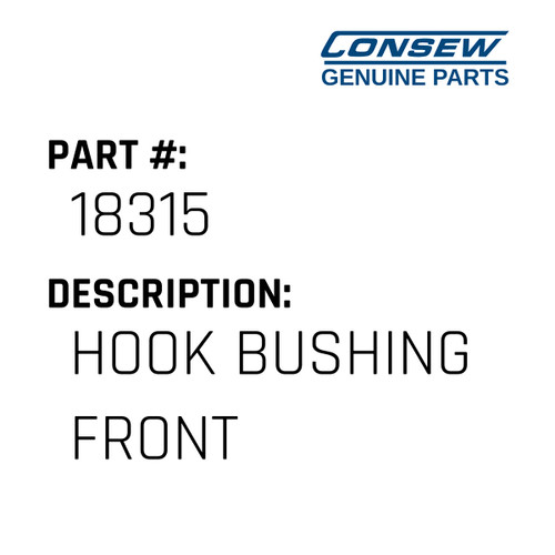 Hook Bushing Front - Consew #18315 Genuine Consew Part