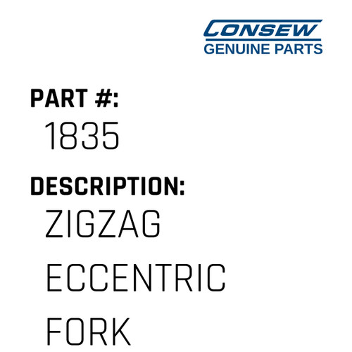 Zigzag Eccentric Fork - Consew #1835 Genuine Consew Part