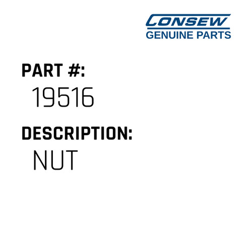 Nut - Consew #19516 Genuine Consew Part