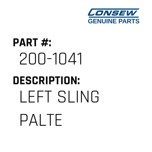 Left Sling Palte - Consew #200-1041 Genuine Consew Part