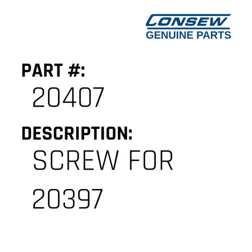 Screw For 20397 - Consew #20407 Genuine Consew Part