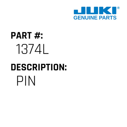 Pin - Juki #1374L Genuine Juki Part