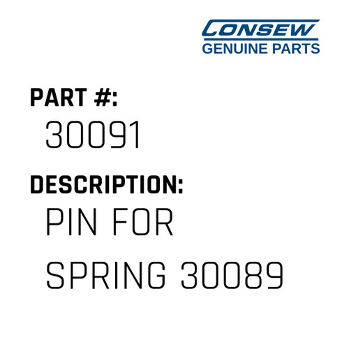 Pin For Spring 30089 - Consew #30091 Genuine Consew Part