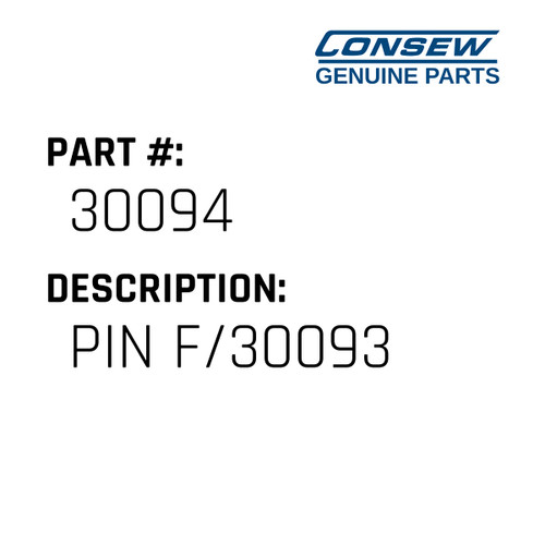Pin F/30093 - Consew #30094 Genuine Consew Part