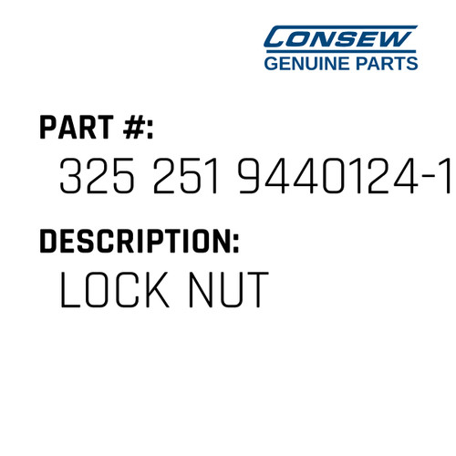 Lock Nut - Consew #325 251 9440124-107 Genuine Consew Part