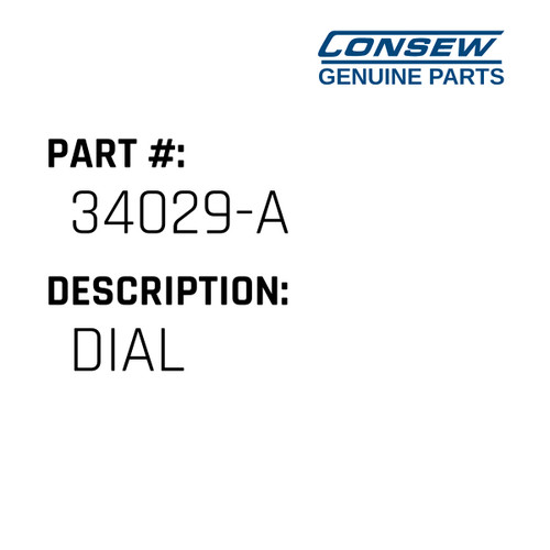 Dial - Consew #34029-A Genuine Consew Part